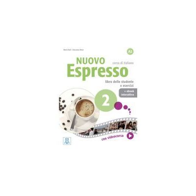 ALMA Nuovo Espresso: Libro Studente E Esercizi+ Ebook Interattivo 2 ALMA Nuovo Espresso: Libro Studente E Esercizi+ Ebook Interattivo 2