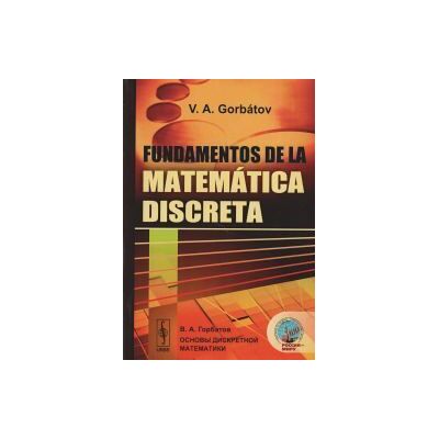 Editorial URSS Fundamentos De La Matematica Discreta Editorial URSS Fundamentos De La Matematica Discreta