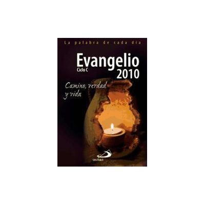 San Pablo, Editorial Evangelio 2010 : Letra Grande : Camino, Verdad Y Vida San Pablo, Editorial Evangelio 2010 : Letra Grande : Camino, Verdad Y Vida
