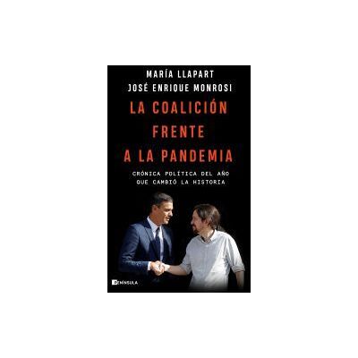 Ediciones Península La Coalición Frente A La Pandemia Ediciones Península La Coalición Frente A La Pandemia