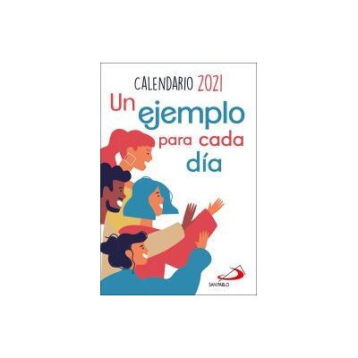 San Pablo, Editorial Calendario Un Ejemplo Para Cada Día 2021 - Tamaño Pequeño San Pablo, Editorial Calendario Un Ejemplo Para Cada Día 2021 - Tamaño Pequeño