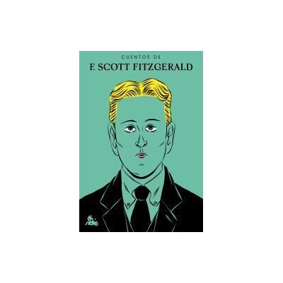 Austral Cuentos De F. Scott Fitzgerald Austral Cuentos De F. Scott Fitzgerald