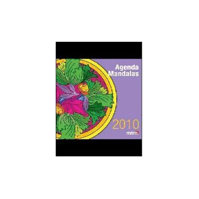 mtm Editores SL (Metafísica del Tercer Milenio SL) Agenda Mandalas 2010 mtm Editores SL (Metafísica del Tercer Milenio SL) Agenda Mandalas 2010