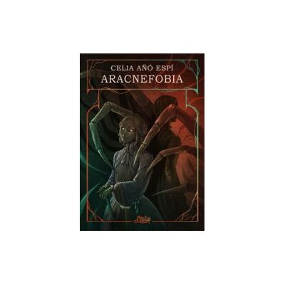 Literup Ediciones Aracnefobia Literup Ediciones Aracnefobia