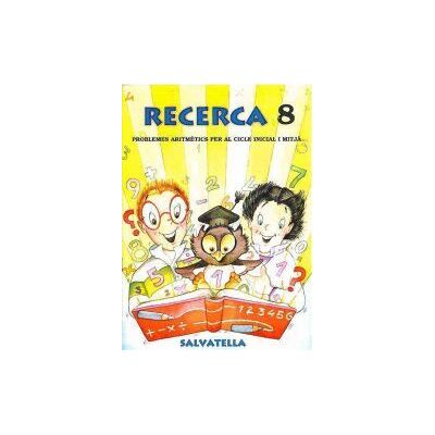 Editorial Miguel A. Salvatella, S.A. Recerca 8 Editorial Miguel A. Salvatella, S.A. Recerca 8