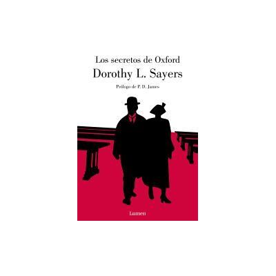 LUMEN Los Secretos De Oxford (lord Peter Wimsey) LUMEN Los Secretos De Oxford (lord Peter Wimsey)
