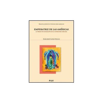 Publicacions de la Universitat de Valncia Emperatriz De Las Américas Publicacions de la Universitat de Valncia Emperatriz De Las Américas