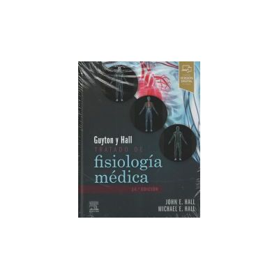 ELSEVIER Guyton Hall Tratado De Fisiologia Medica 14 Ed ELSEVIER Guyton Hall Tratado De Fisiologia Medica 14 Ed