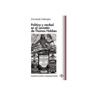 Tecnos Política Y Verdad En El Leviatan De Thomas Hobbes Tecnos Política Y Verdad En El Leviatan De Thomas Hobbes