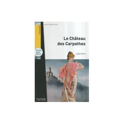 HACHETTE (f) Le Ch?teau Des Carpathes - Lff "a2" HACHETTE (f) Le Ch?teau Des Carpathes - Lff "a2"