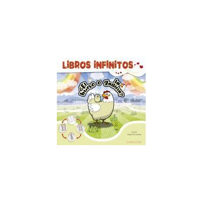 Larousse Libros Infinitos. el Huevo O La Gallina? Larousse Libros Infinitos. el Huevo O La Gallina?