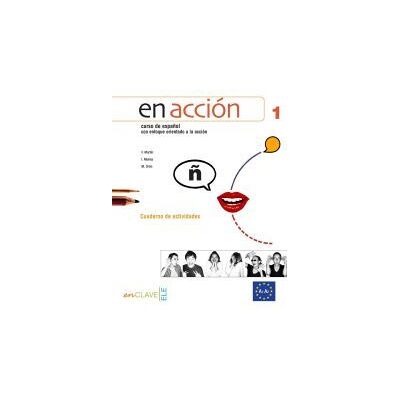 enClave-ELE En Acción 1 - Cuaderno De Actividades + Cd Audio enClave-ELE En Acción 1 - Cuaderno De Actividades + Cd Audio