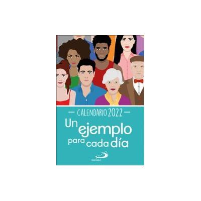 San Pablo, Editorial Calendario Un Ejemplo Para Cada Día 2022 - Tamaño Grande San Pablo, Editorial Calendario Un Ejemplo Para Cada Día 2022 - Tamaño Grande