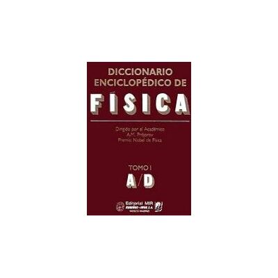 Rubiños 1860 Diccionario Enciclopédico De Física.. Tomo I Rubiños 1860 Diccionario Enciclopédico De Física.. Tomo I