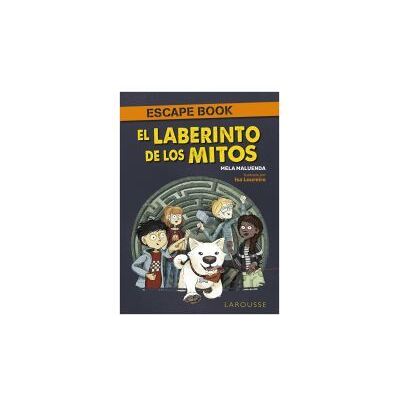 Larousse El Laberinto De Los Mitos. Escape Book Larousse El Laberinto De Los Mitos. Escape Book