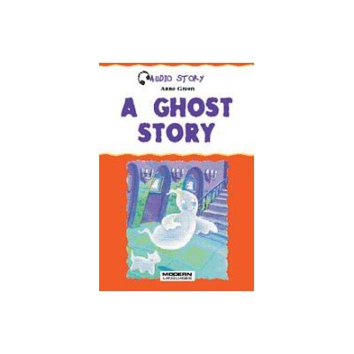 Modern Languages Audio Story - A Ghost Story (libro+audiocd) Modern Languages Audio Story - A Ghost Story (libro+audiocd)