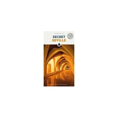 MICHELIN Secret Seville MICHELIN Secret Seville