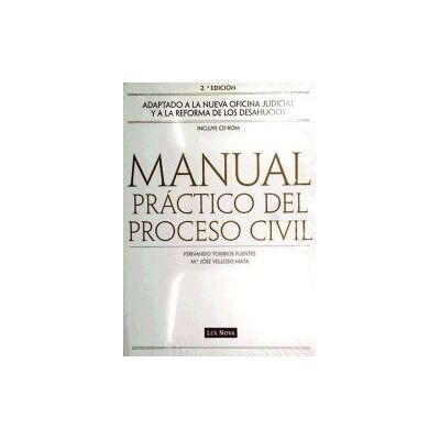 Lex Nova, S.A.U. Manual Práctico Del Proceso Civil Lex Nova, S.A.U. Manual Práctico Del Proceso Civil