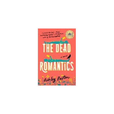 Penguin Publishing Group The Dead Romantics: A Gma Book Club Pick Penguin Publishing Group The Dead Romantics: A Gma Book Club Pick
