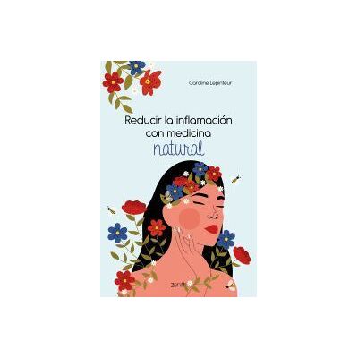 Zenith Reducir La Inflamación Con Medicina Natural Zenith Reducir La Inflamación Con Medicina Natural