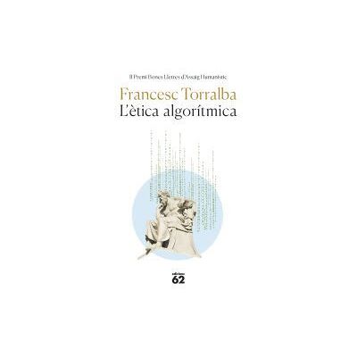 Edicions 62 L'tica Algorítmica Edicions 62 L'tica Algorítmica