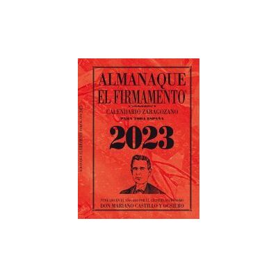 CALENDARIO ZARAGOZANO Almanaque Zaragozano 2023 CALENDARIO ZARAGOZANO Almanaque Zaragozano 2023