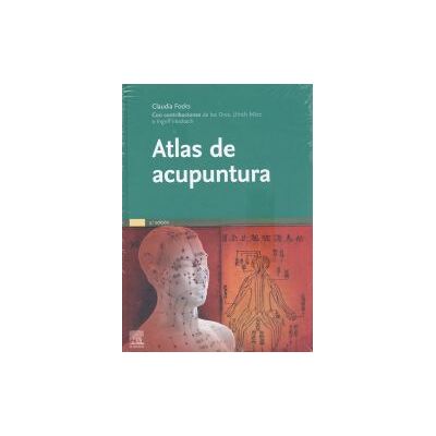 Elsevier España, S.L.U. Atlas De Acupuntura (3 Ed.) Elsevier España, S.L.U. Atlas De Acupuntura (3 Ed.)