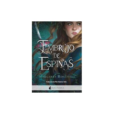 Nocturna Ediciones Embrujo De Espinas Nocturna Ediciones Embrujo De Espinas