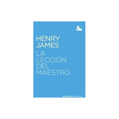 Austral La Lección Del Maestro Austral La Lección Del Maestro