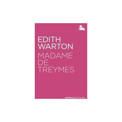 Austral Madame De Treymes Austral Madame De Treymes