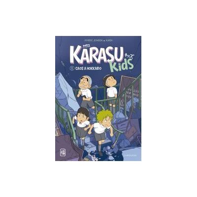 Larousse Karasu Kids. Caos A Hokkaido Larousse Karasu Kids. Caos A Hokkaido