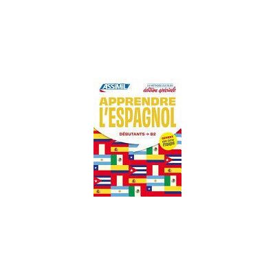 Assimil France Apprendre L'espagnol Dbutants Faux-dbutants B2 Assimil France Apprendre L'espagnol Dbutants Faux-dbutants B2