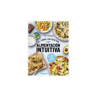 Larousse Alimentación Intuitiva Larousse Alimentación Intuitiva