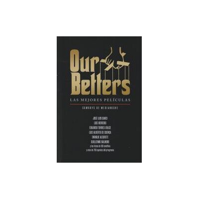 Notorious Ediciones Our Betters: Las Mejores Películas Notorious Ediciones Our Betters: Las Mejores Películas