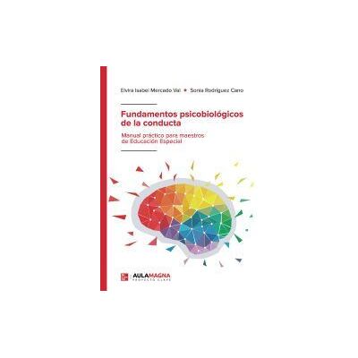 Aula Magna Proyecto Clave McGraw Hill Fundamentos Psicobiológicos De La Conducta Aula Magna Proyecto Clave McGraw Hill Fundamentos Psicobiológicos De La Conducta