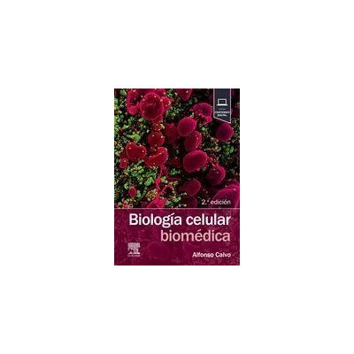 Elsevier España, S.L.U. Biología Celular Biomédica Elsevier España, S.L.U. Biología Celular Biomédica