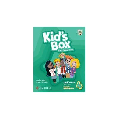 Cambridge University Press Kid's Box New Generation English For Spanish Speakers Level 4 Pupil's Book With Ebook Cambridge University Press Kid's Box New Generation English For Spanish Speakers Level 4 Pupil's Book With Ebook