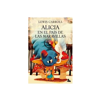 Austral Alicia En El País De Las Maravillas Austral Alicia En El País De Las Maravillas