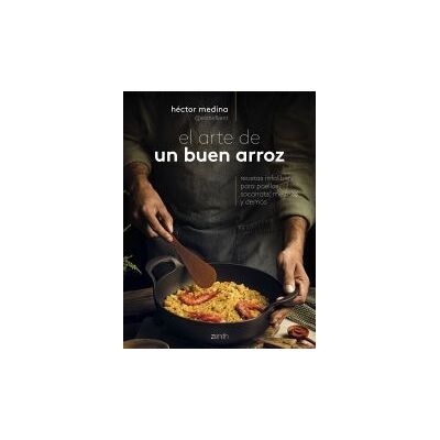 Zenith El Arte De Un Buen Arroz Zenith El Arte De Un Buen Arroz