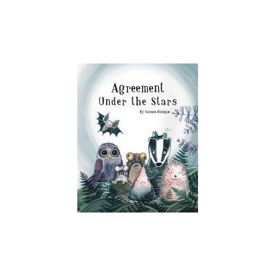 Cuento de Luz SL Agreement Under The Stars Cuento de Luz SL Agreement Under The Stars