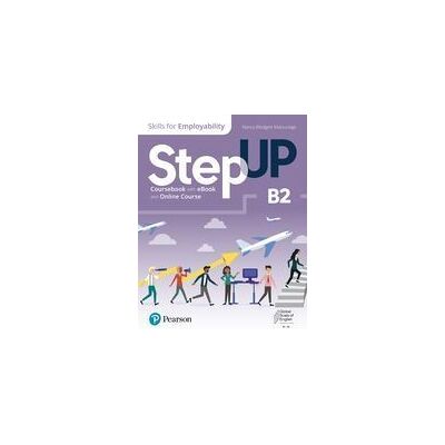 Pearson Education Limited Step Up, Skills For Employability Self-study With Print And Ebook B2 Pearson Education Limited Step Up, Skills For Employability Self-study With Print And Ebook B2