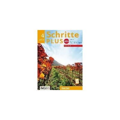 Hueber Max GmbH + Co. KG Schritte Plus Neu 4 - sterreich. Kursbuch Und Arbeitsbuch Mit Audios Online Hueber Max GmbH + Co. KG Schritte Plus Neu 4 - sterreich. Kursbuch Und Arbeitsbuch Mit Audios Online