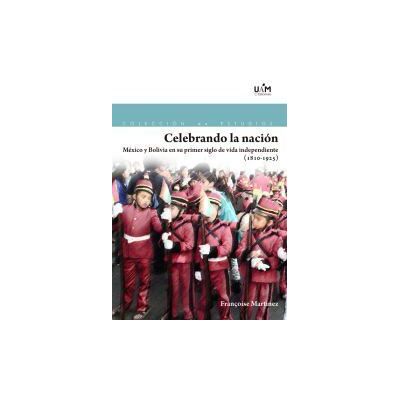 UAM Ediciones Celebrando La Nación UAM Ediciones Celebrando La Nación