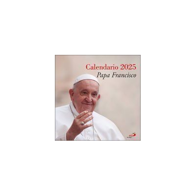 Editorial San Pablo Calendario Papa Francisco 2025 Editorial San Pablo Calendario Papa Francisco 2025