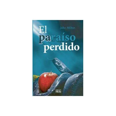 Editorial SKLA El Paraíso Perdido Editorial SKLA El Paraíso Perdido