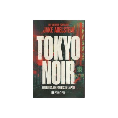 Principal de los Libros Tokyo Noir Principal de los Libros Tokyo Noir