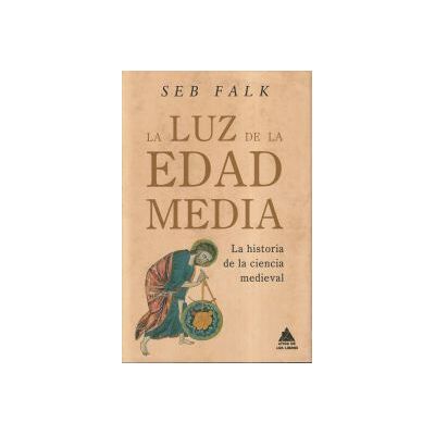 Atico de los Libros La Luz De La Edad Media Atico de los Libros La Luz De La Edad Media