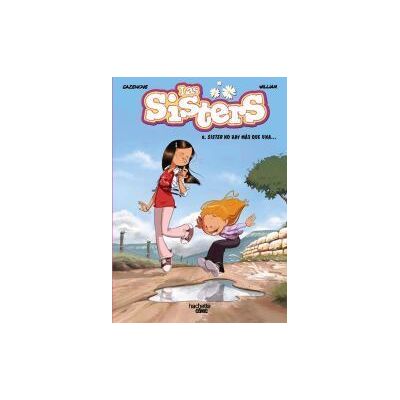 Hachette Las Sisters, 8. Sister No Hay Más Que Una... Hachette Las Sisters, 8. Sister No Hay Más Que Una...