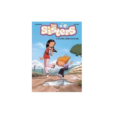 Hachette Les Sisters. 8. De Sister, Només N'hi Ha Una Hachette Les Sisters. 8. De Sister, Només N'hi Ha Una