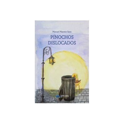 Editorial Loto Azul Pinochos Dislocados Editorial Loto Azul Pinochos Dislocados